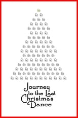 Poster de la película Journey to the Last Christmas Dance