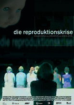 Poster de la película Die Reproduktionskrise