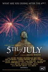 Poster de la película 5th of July