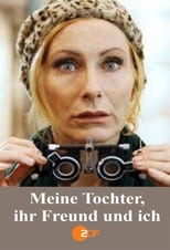 Poster de la película Meine Tochter, ihr Freund und ich