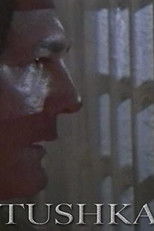 Poster de la película Tushka