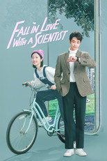 Poster de la serie Fall in Love with a Scientist