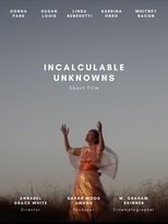 Poster de la película Incalculable Unknowns