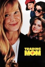 Poster de la película Trading Mom