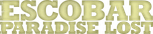 Logo Escobar: Paradise Lost