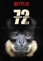Poster de la serie 72 Dangerous Animals: Asia