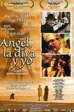 Poster de la película Ángel, la diva y yo