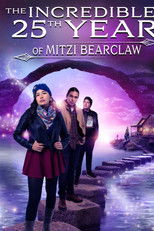 Poster de la película The Incredible 25th Year of Mitzi Bearclaw
