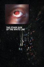 Poster de la película The Other Side of the White Line