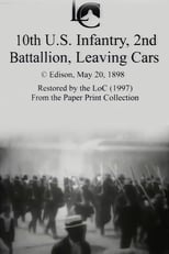 Poster de la película 10th U.S. Infantry, 2nd Battalion Leaving Cars