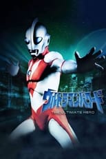 Poster de la serie Ultraman: The Ultimate Hero