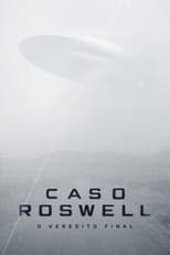 Roswell: The Final Verdict