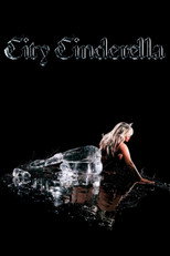 Poster de la película JT: The Making Of City Cinderella