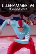 Poster de la película Lillehammer ’94: 16 Days of Glory