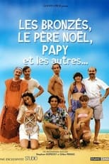 Poster de la película Les Bronzés, le père Noël, papy et les autres