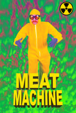 Poster de la película MEAT MACHINE