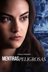 Poster de la película Mentiras Peligrosas