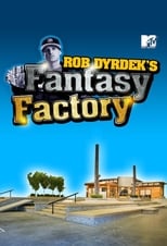 Poster de la serie Rob Dyrdek's Fantasy Factory