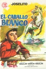 Poster de la película El caballo blanco