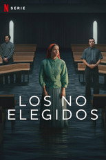 Poster de la serie Los no elegidos