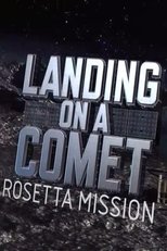 Poster de la película Landing On A Comet: Rosetta Mission