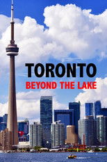 Poster de la película Toronto Beyond the Lake