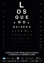 Poster de la película Los que no quieren ver