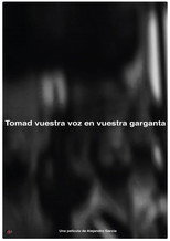 Poster de la película Tomad nuestra voz en vuestras gargantas