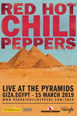 Poster de la película Red Hot Chili Peppers Live At The Pyramids