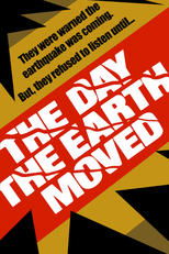 Poster de la película The Day the Earth Moved