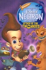 Poster de la película Jimmy Neutron: Attack of the Twonkies