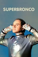 Poster de la serie Super Bronco