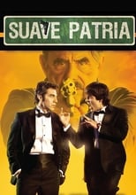 Poster de la película Suave Patria