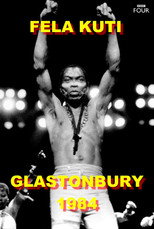 Poster de la película Fela Kuti: Live at Glastonbury 1984