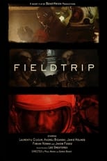 Poster de la película Fieldtrip
