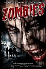 Poster de la película Zombies Anonymous: Last Rites of the Dead