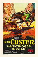 Poster de la película Hair-Trigger Baxter