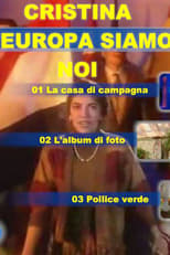 Poster de la serie Cristina, l'Europa siamo noi