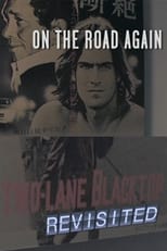 Poster de la película On the Road Again: 'Two-Lane Blacktop' Revisited