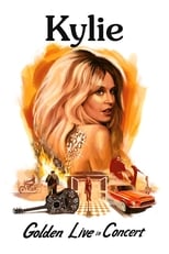 Poster de la película Kylie Minogue: Golden Live in Concert