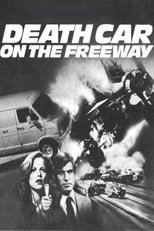 Poster de la película Death Car on the Freeway