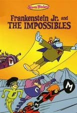 Frankenstein, Jr. and The Impossibles