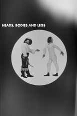 Poster de la película Heads, Bodies and Legs