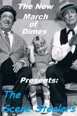 Poster de la película The New March of Dimes Presents: The Scene Stealers