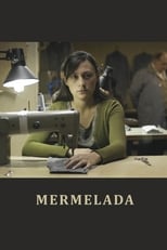 Poster de la película Mermelada