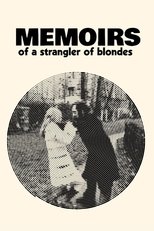 Poster de la película Memoirs of a Strangler of Blondes