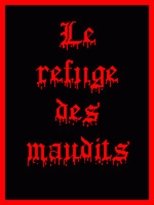 Poster de la película The Refuge of the Accursed