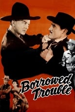 Poster de la película Borrowed Trouble