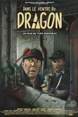 Poster de la película Dans le ventre du dragon