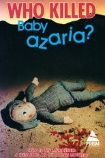 Poster de la película Who Killed Baby Azaria?